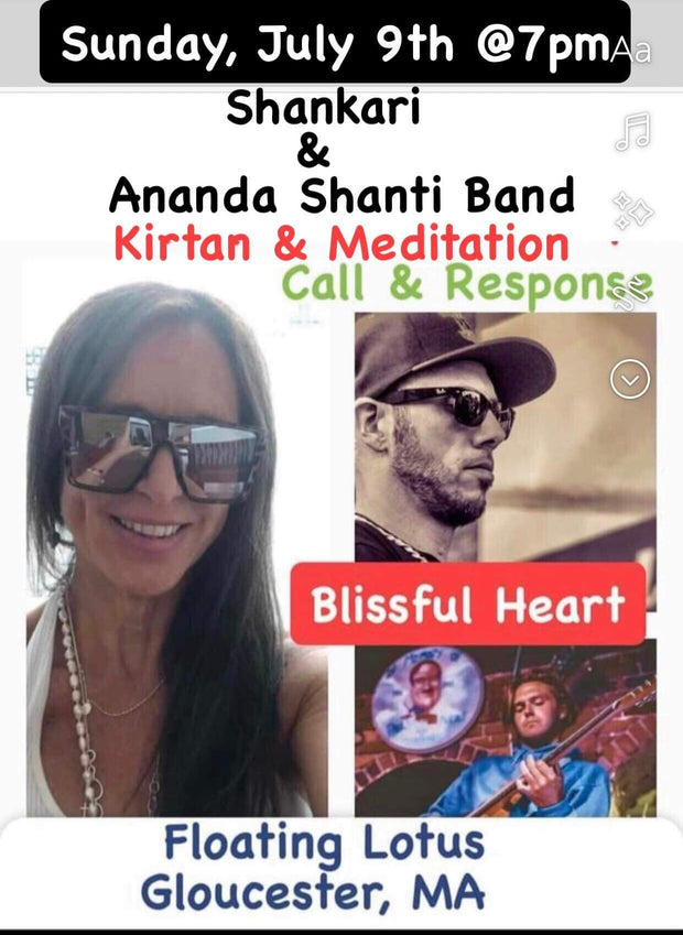 Kirtan with Shankari and Ananda Shanti Band - Floating Lotus